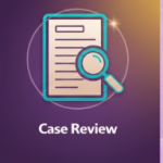 Case Review